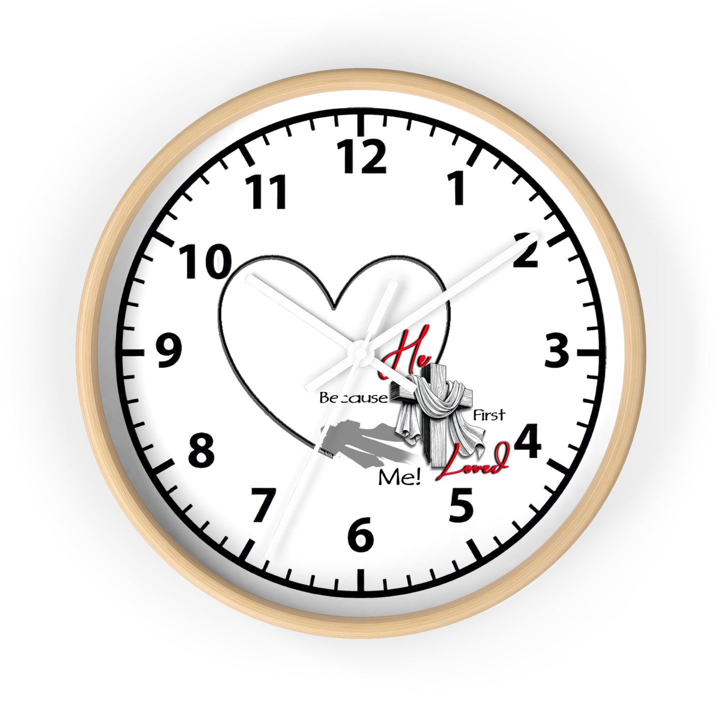 Inspirational Heart Wall Clock - 'He Loved Me First' Design | Printed Numbers