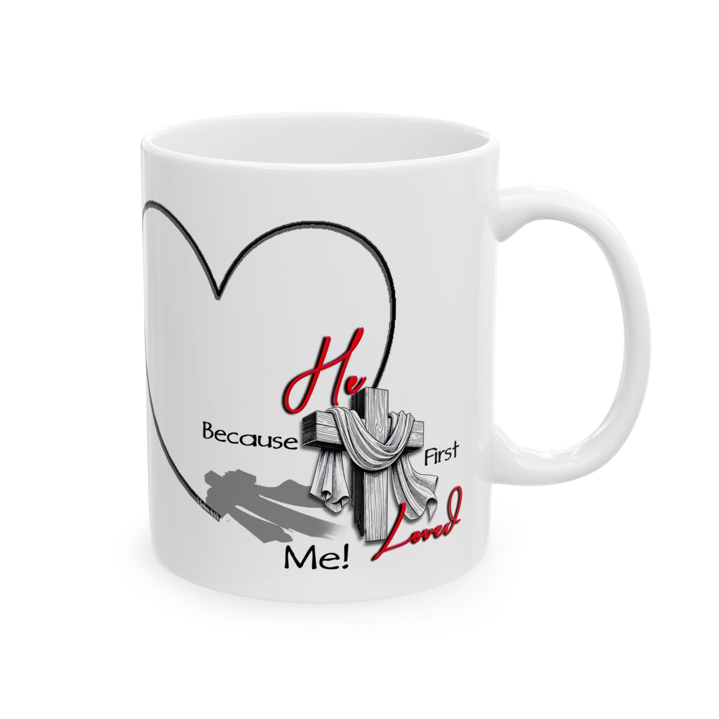 Christian Mug - He First Loved Cross Design