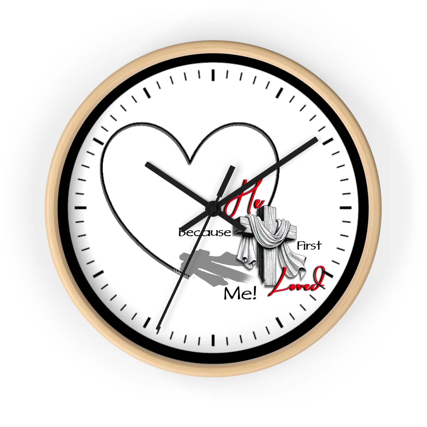 Inspirational Heart Wall Clock - 'He Loved Me First' Design | Time Notches