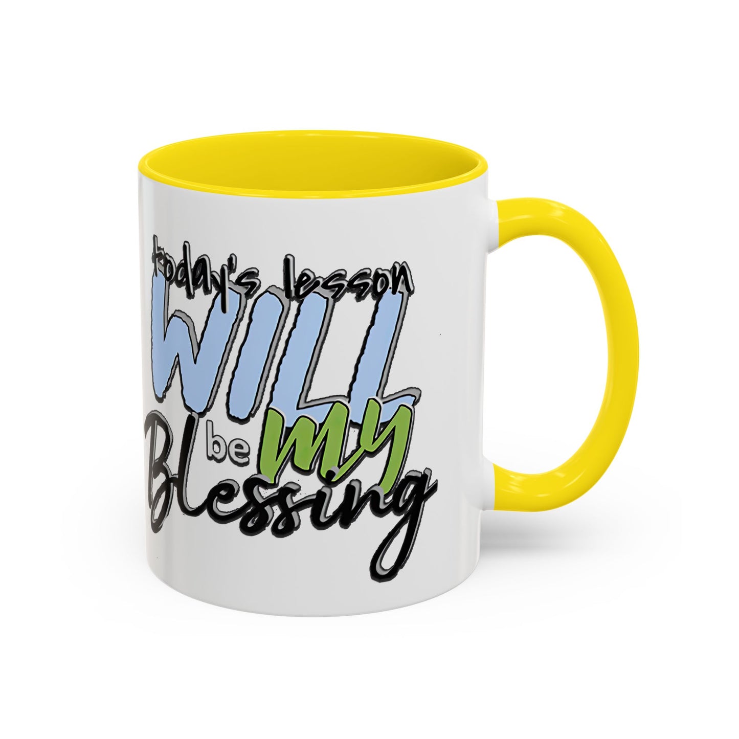 Inspirational Ceramic Mug - "Today’s Blessing" - Perfect for Daily Motivation Accent Coffee Mug (11, 15oz)