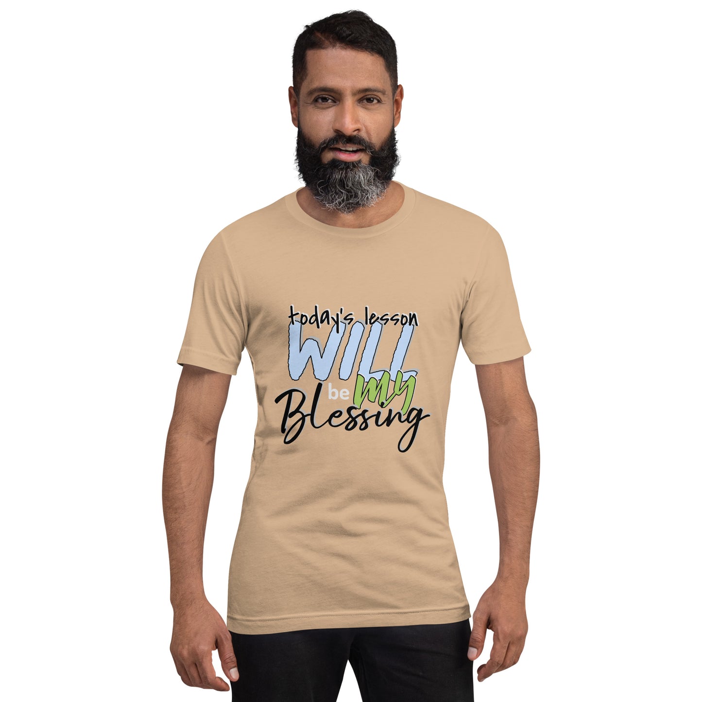 Today's Lesson Will Be My Blessing Unisex t-shirt Inspirational Apparel