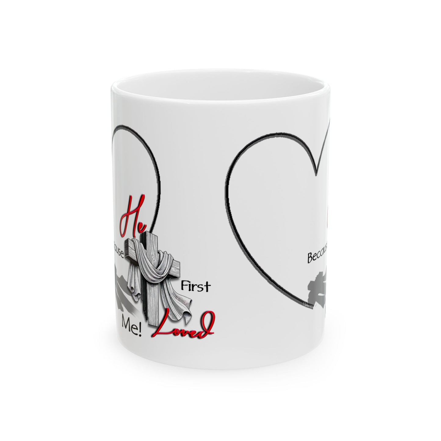 Christian Mug - He First Loved Cross Design