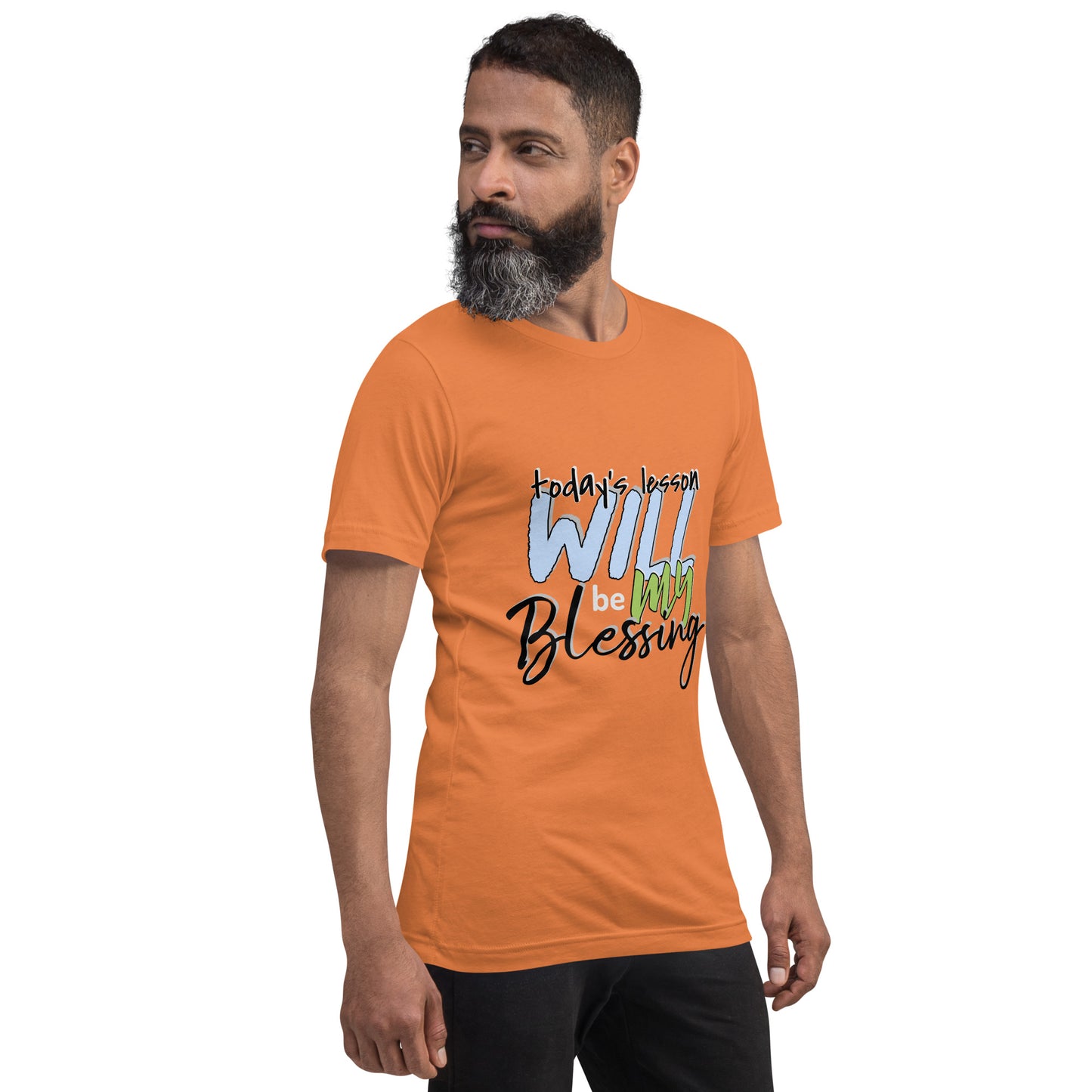 Today's Lesson Will Be My Blessing Unisex t-shirt Inspirational Apparel
