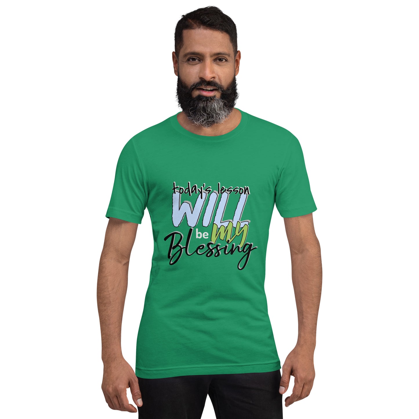 Today's Lesson Will Be My Blessing Unisex t-shirt Inspirational Apparel