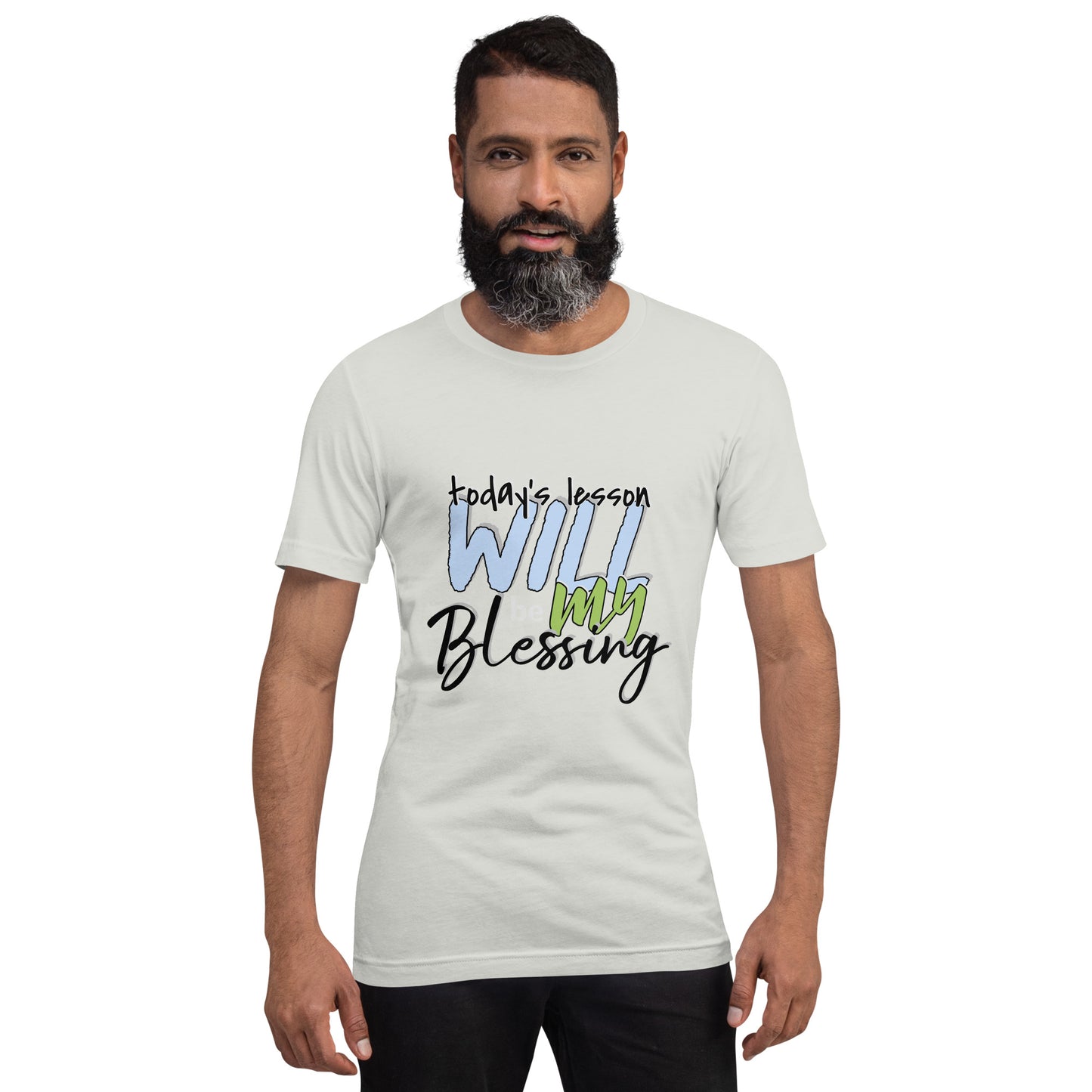 Today's Lesson Will Be My Blessing Unisex t-shirt Inspirational Apparel