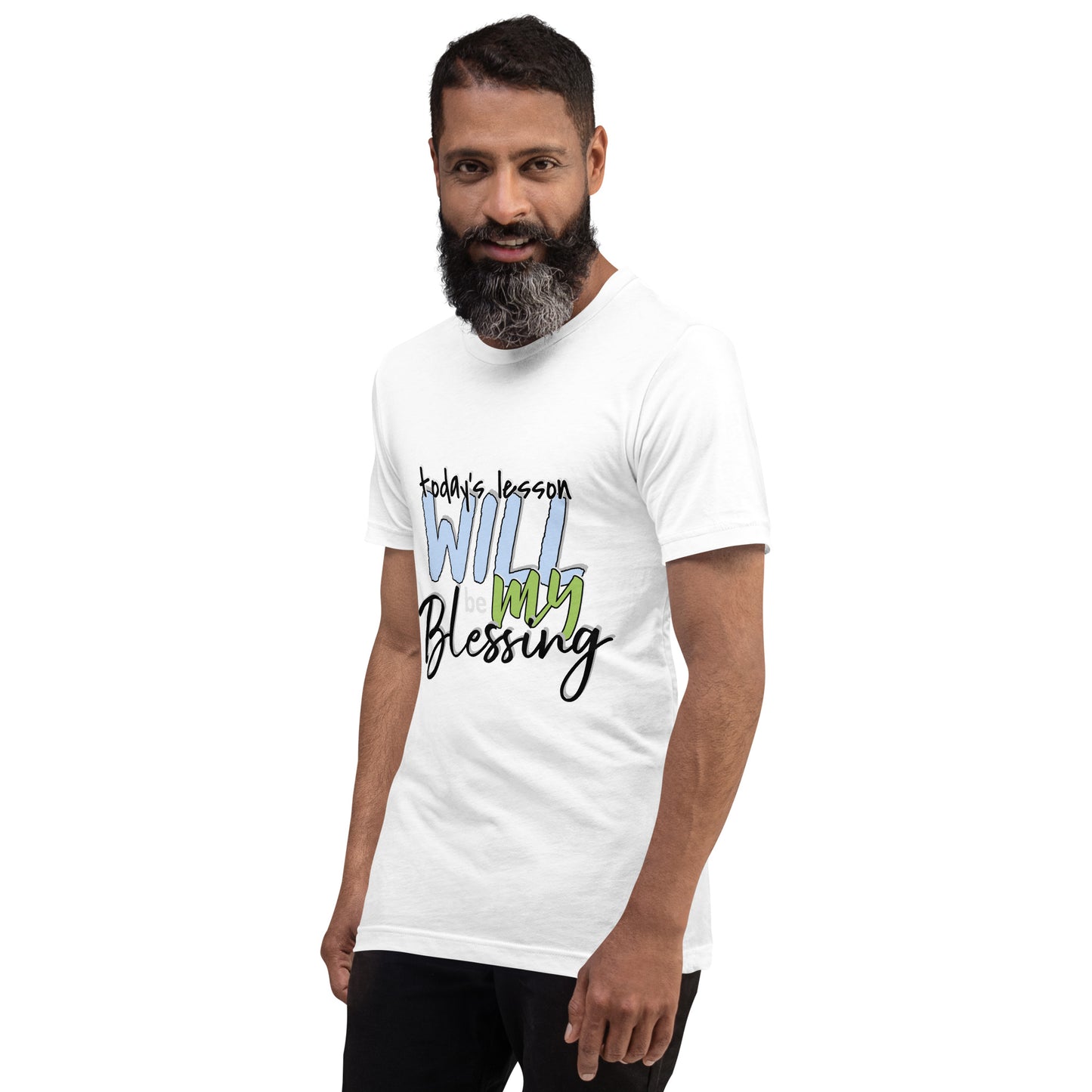 Today's Lesson Will Be My Blessing Unisex t-shirt Inspirational Apparel